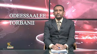 Ethiopia -ESAT ODEESSAALEE TORBANII | Dec 16 2023