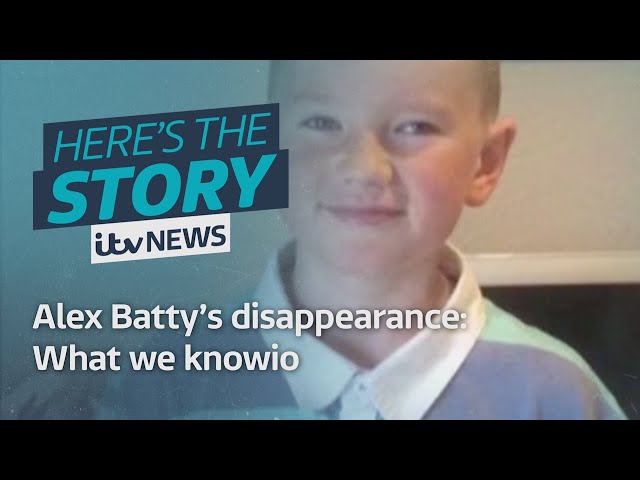 Alex Batty's disappearance|: What we know  ITV News