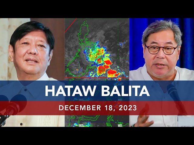 UNTV: HATAW BALITA |  December 18, 2023