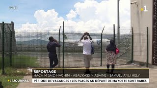 Période de vacances : les places au départ de Mayotte sont rares