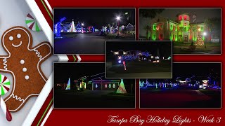 Tampa Bay area Holiday Lights - Week 3