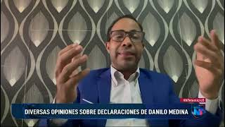 Declaraciones de Danilo Medina desata diversas reaciones