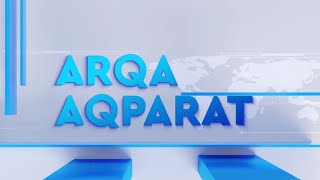 «ARQA AQPARAT» (итоговые новости) 14.12.2023