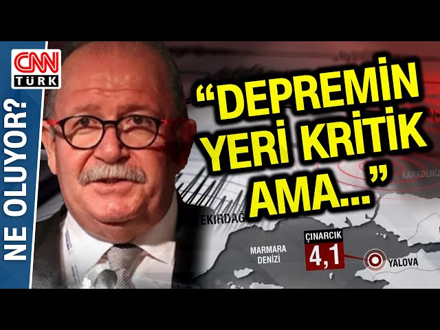 Deprem Uzmanı Şükrü Ersoy'dan Korkutan Yalova Depremine Dair Değerlendirme: "Büyüklüğü Kri