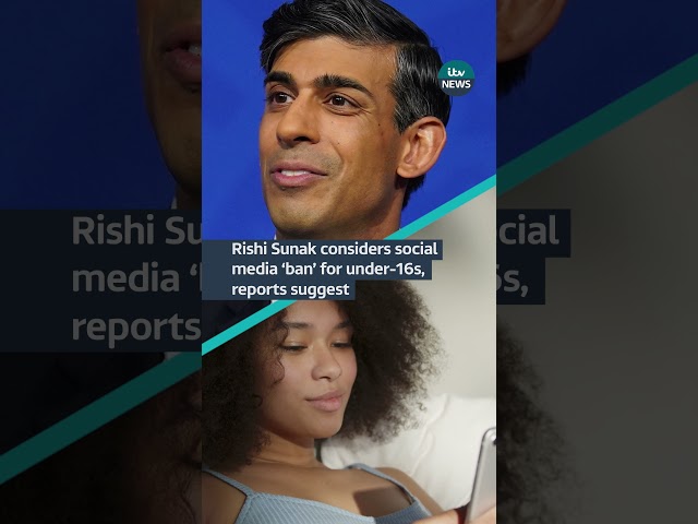 Rishi Sunak considers social media ‘ban’ for under-16s, reports suggest