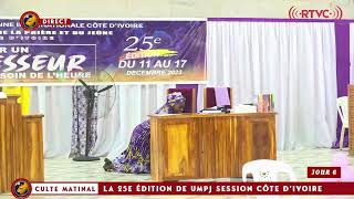 6e  JOUR DE LA 25e EDITION DE L’UMPJ - SECTION CÔTE D’IVOIRE - Thème : "DEVENIR UN INTERCESSEUR