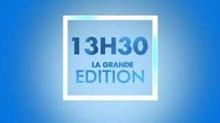 LA GRANDE EDITION "13H30" DU 17 DECEMBRE 2023