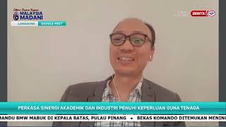 18 DIS 2023 - SPM - PERKASA SINERGI AKADEMIK DAN INDUSTRI PENUHI KEPERLUAN GUNATENAGA (SIRI 2)