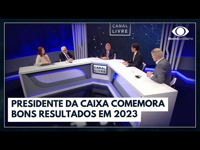 Presidente da Caixa comemora bons resultados em 2023 | Canal Livre