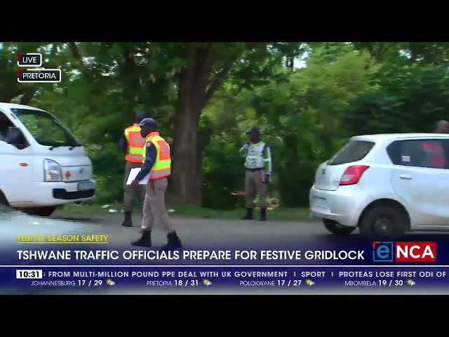 Tshwane traffic officials prepare for festive gridlock