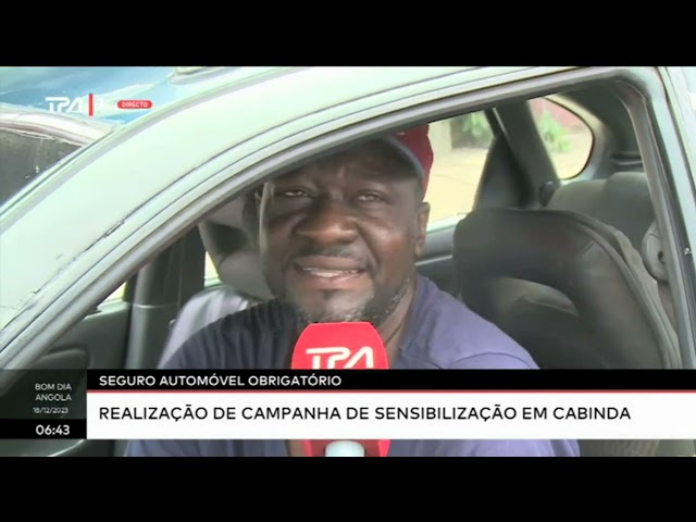 Seguro automóvel obrigatório - Realização de campanha de sensibilização em Cabinda