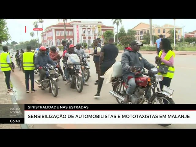 Sinistralidade nas estradas - Sensibilização de automibilistas e mototaxistas em Malanje