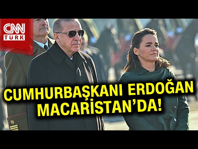 Cumhurbaşkanı Erdoğan, Macaristan'da! Mevkidaşı Katalin Novak Tarafından Resmi Törenle Karşılan