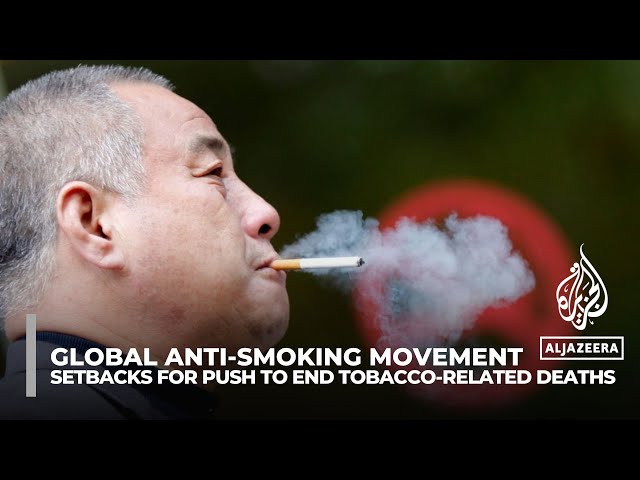 Global anti-smoking movement: Setbacks for push to end tobacco-related deaths