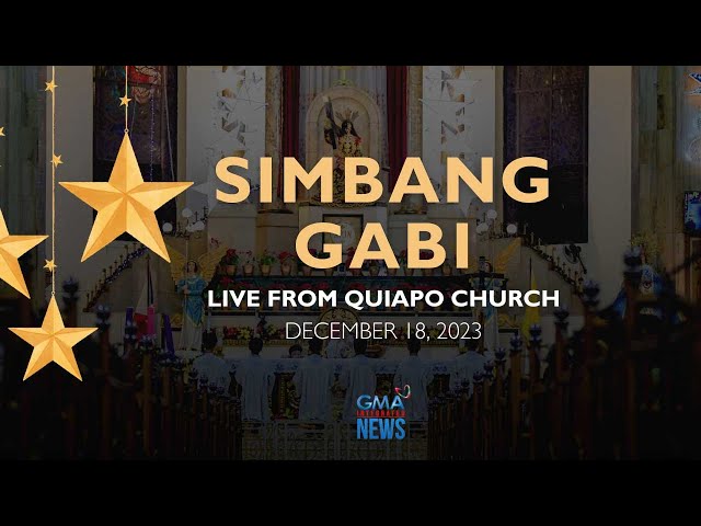 LIVESTREAM: Simbang Gabi sa Quiapo Church (December 18, 2023)