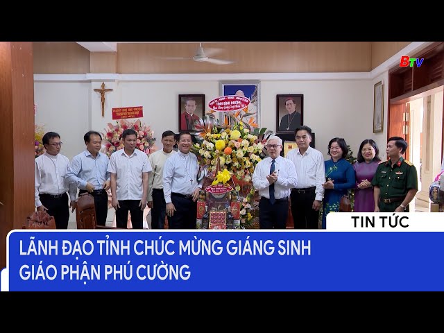 Lãnh đạo Tỉnh chúc mừng giáng sinh Giáo phận Phú Cường