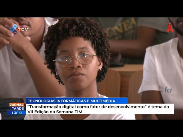 “Transformação digital como fator de desenvolvimento” é tema da VII Edição da Semana TIM