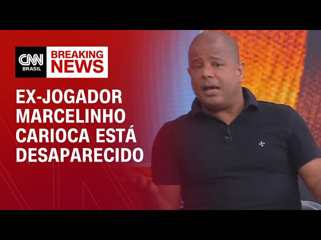 Ex-jogador Marcelinho Carioca está desaparecido | LIVE CNN