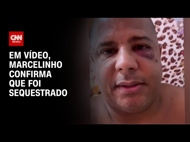 Em vídeo, Marcelinho confirma que foi sequestrado | CNN 360º