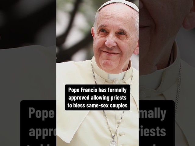 Pope Francis formally authorizes priests to bless same-sex unions #shorts