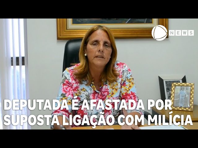 Deputada Estadual Lucinha é afastada por suspeita de ligação com milícia