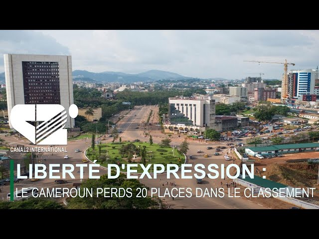 LIBERTÉ D'EXPRESSION : LE CAMEROUN PERDS 20 PLACES DANS LE CLASSEMENT