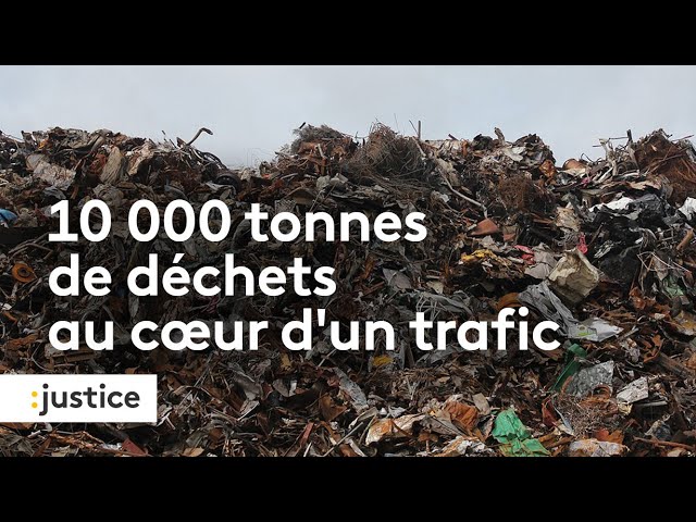 10 000 tonnes de déchets au coeur d'un trafic