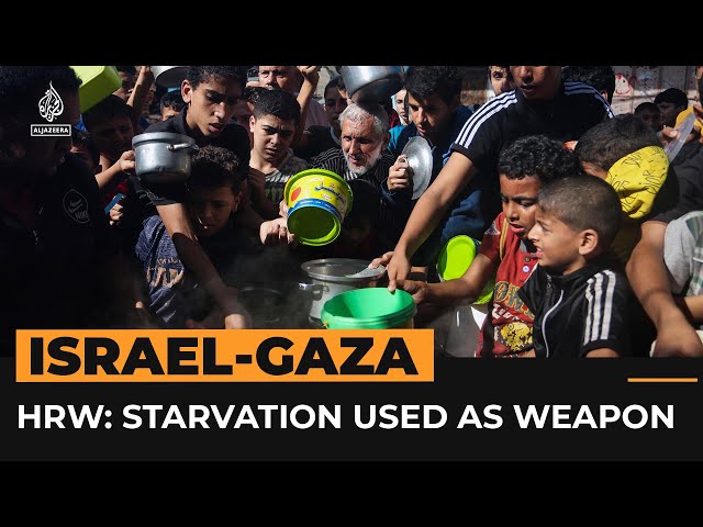 Israel accused of using starvation as a weapon of war in Gaza | Al Jazeera Newsfeed