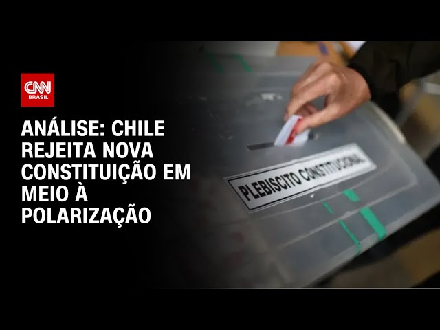 Análise: Chile rejeita nova constituição em meio à polarização | WW