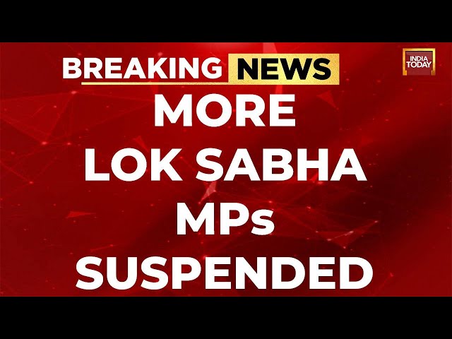 Parliament News LIVE: More MPs Suspended From Lok Sabha | Lok Sabha LIVE News | India Today LIVE