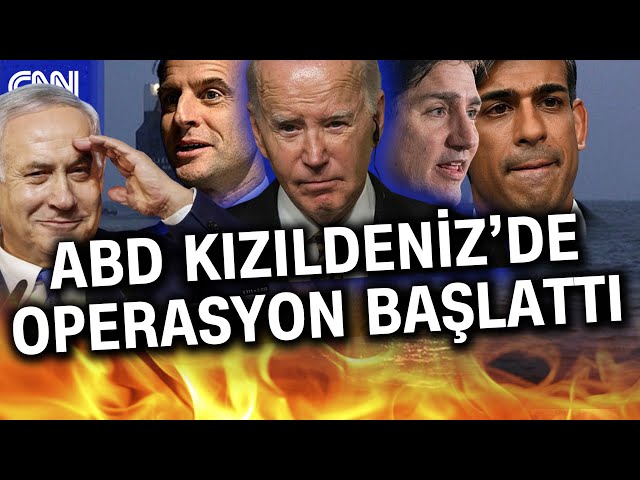 ABD Kızıldeniz'de Çok Uluslu Bir Operasyon Başlattı! İşte O Ülkeler... #Haber