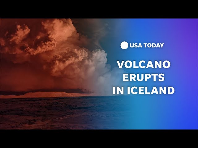 Watch: Iceland volcano erupts on Reykjanes Peninsula