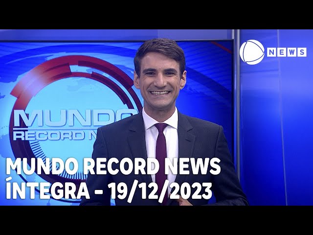 Mundo Record News - 19/12/2023