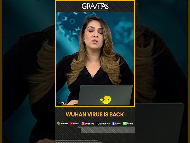 Gravitas: Wuhan virus is back | Gravitas Shorts