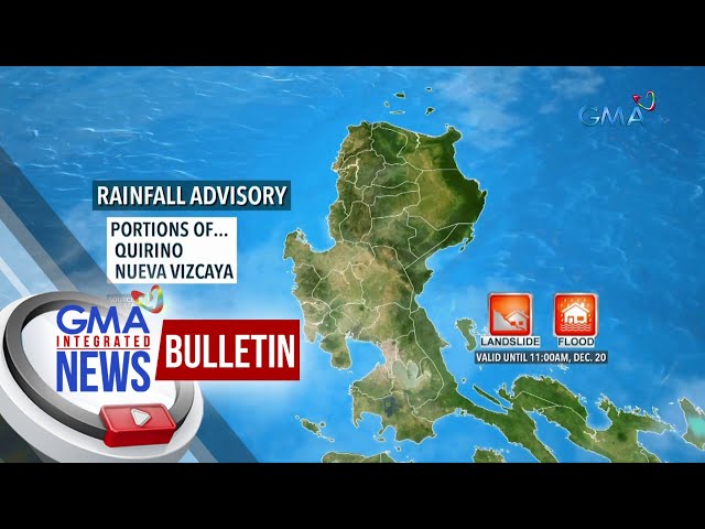 Nakataas ngayon ang rainfall advisory sa ilang bahagi ng Quirino...  | GMA Integrated News Bulletin