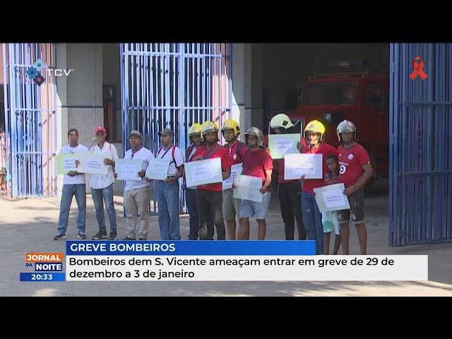 Bombeiros dem S. Vicente ameaçam entrar em greve de 29 de dezembro a 3 de janeiro