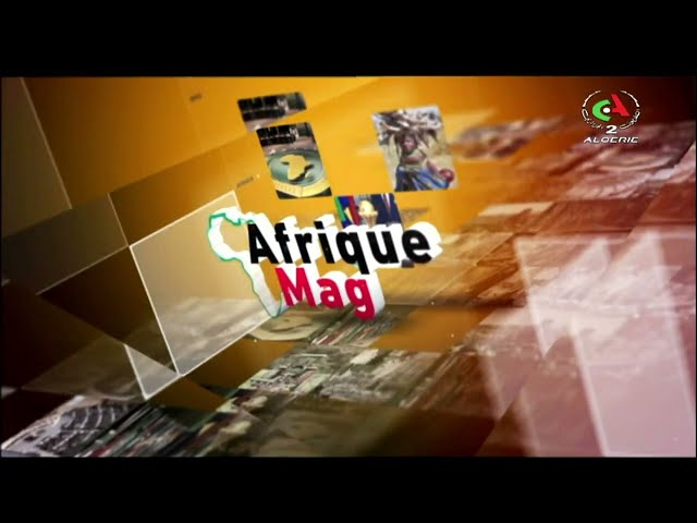 Afrique mag - 19-12-2023