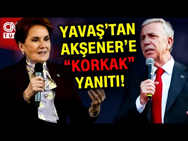 Mansur Yavaş’tan Meral Akşener’e “Korkak” Yanıtı! #Haber