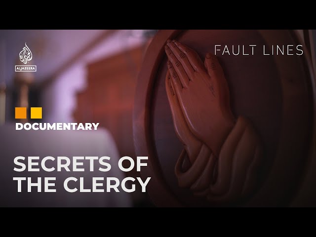 Confessions, Silence, and Child Abuse: Secrets of the Clergy | Fault Lines Documentary