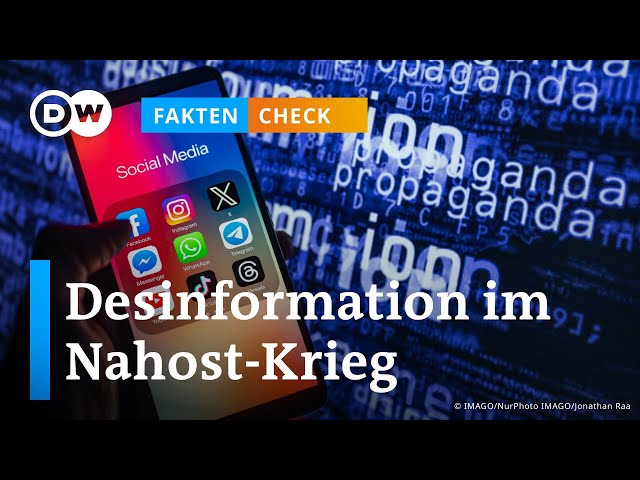 Faktencheck: Wie man Desinformation im Nahost-Krieg erkennt | DW Nachrichten