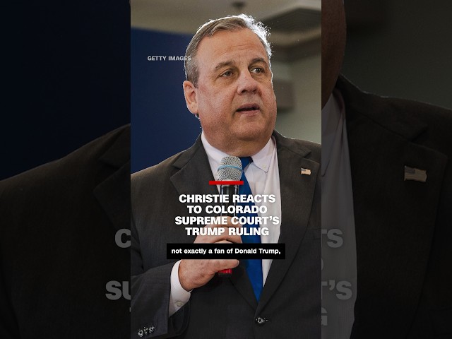 Christie reacts to Colorado Supreme Court’s ruling