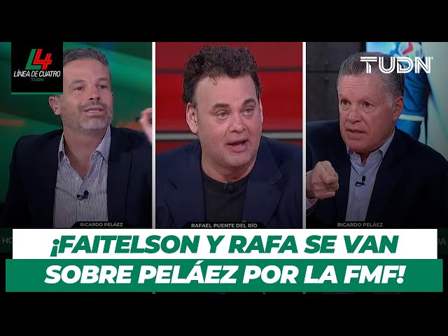  Faitelson y Rafa Puente Jr DESTROZAN a la FMF, Peláez trata de defenderlos | TUDN