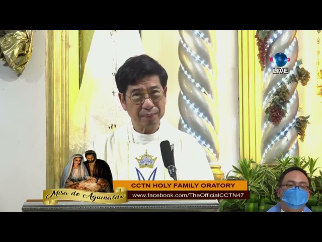 HOMILY Misa de Aguinaldo |  Day 6  December 21, 2023 - Mass Presider:    Msgr.  Joseph Tan