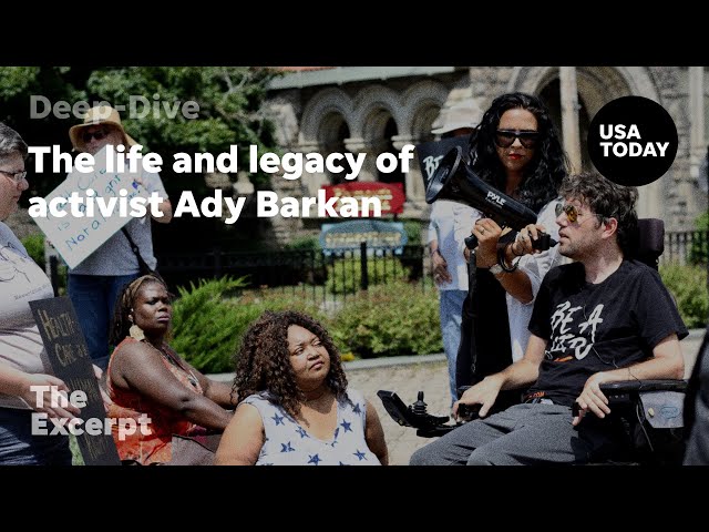 The life and legacy of activist Ady Barkan | The Excerpt