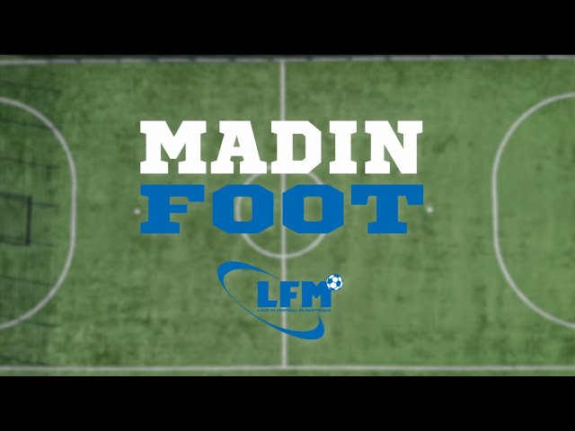 Madin Foot - Épisode 38