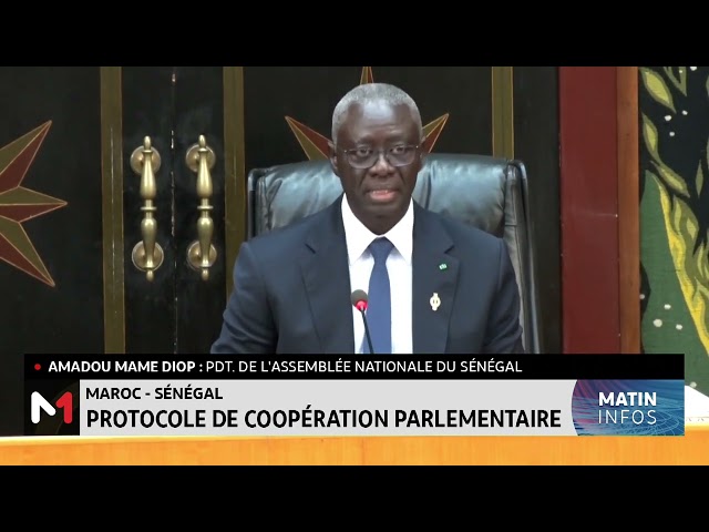 Maroc - Sénégal : protocole de coopération parlementaire