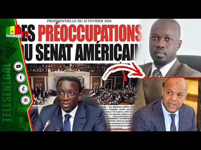 L'Affaire SONKO au sénat américain, Face à Mame Mbaye Niang en janvier, Amadou Ba porté...RP 21