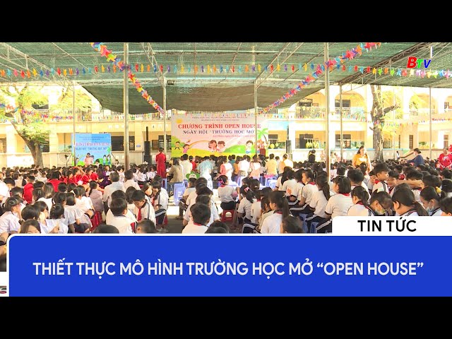 Thiết thực mô hình Trường học mở “Open house”