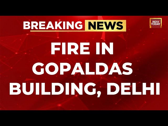 Fire In Gopaldas Bhawan located On Delhi's CP Area | 16 Fire Tenders Rushed At  Spot |India Tod