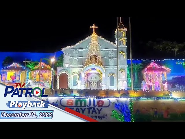 TV Patrol Playback | December 21, 2023